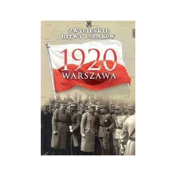 ZWYCIĘSKIE BITWY POLAKÓW TOM 1 WARSZAWA 1920